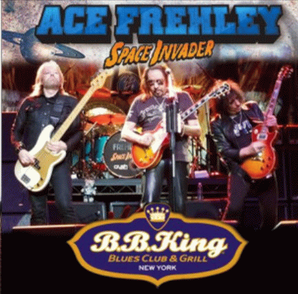 Ace Frehley : Live BB King Blues